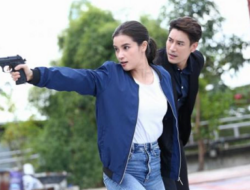 Sinopsis My Lovely Bodyguard (Drama Thailand 2022) & Pemeran